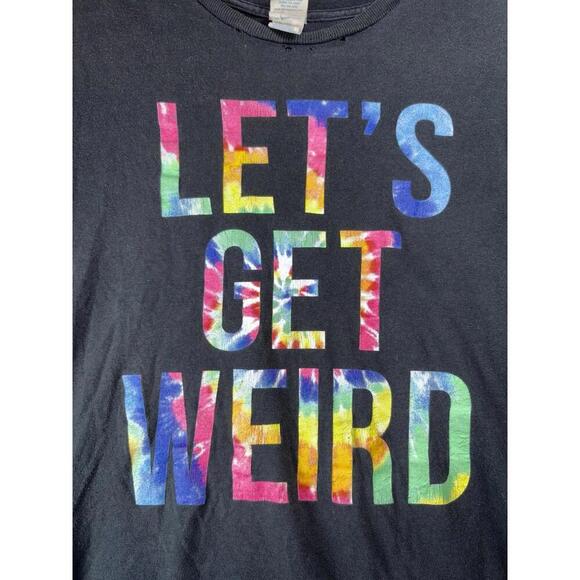 2010s "Let's Get Weird" Black with Tie Dye Graphic T-Shirt Size L Delta T - Picture 1 of 9